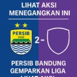 Poster hasil Persib Bandung menang 2-1 dalam laga gemparkan liga