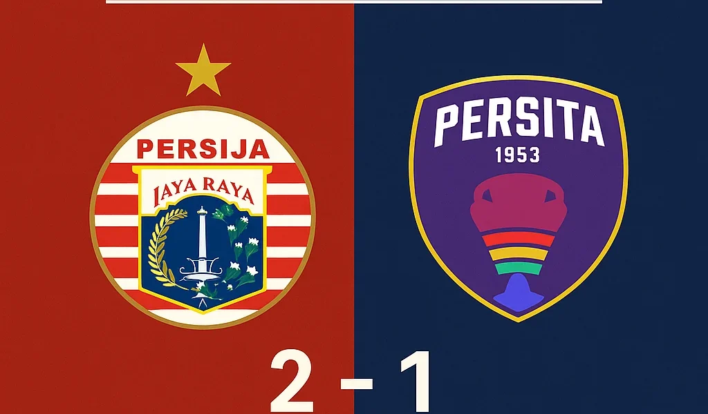 Poster hasil Persija Jakarta vs Persita skor 2-1 dengan logo tim.